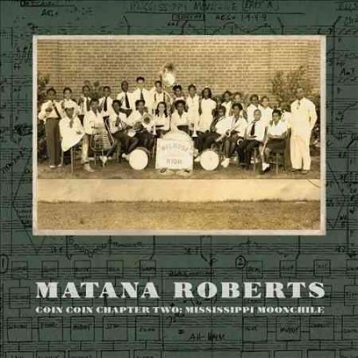 Matana Roberts COIN COIN Chapter Two: Mississippi Moonchile Vinyl Record