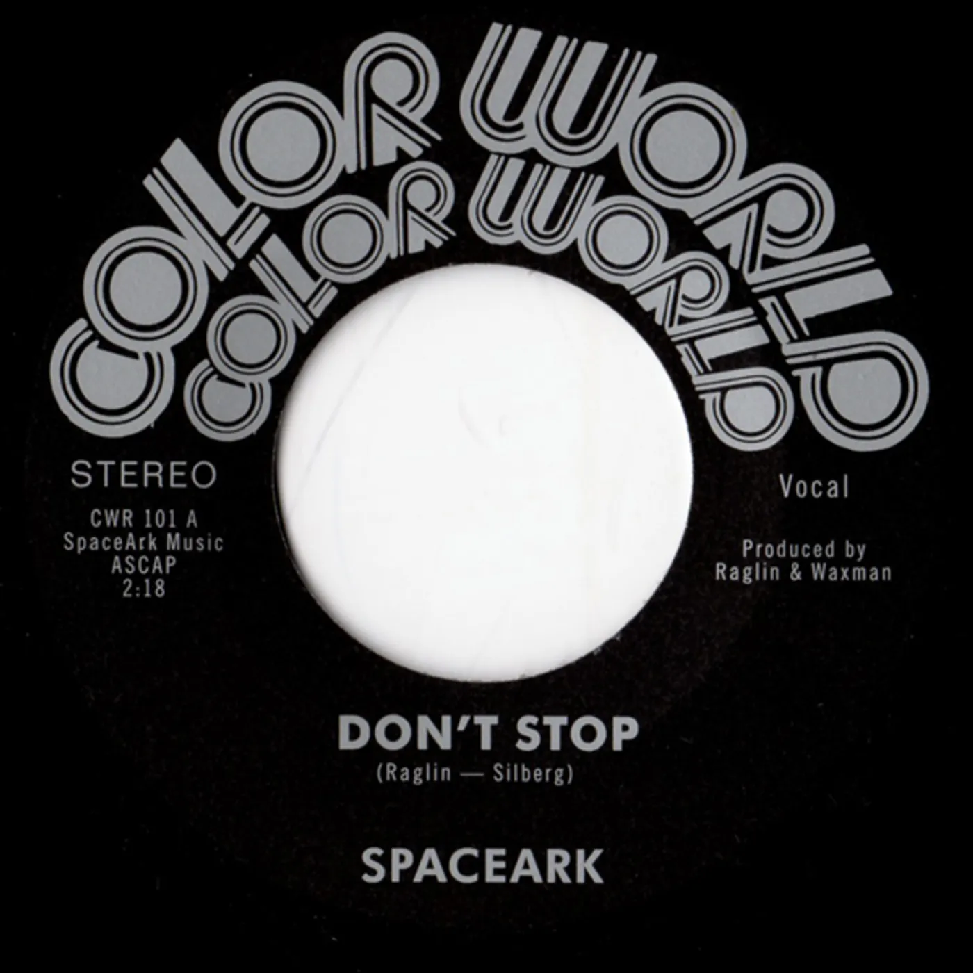 Spaceark Don't Stop Vinyl Record