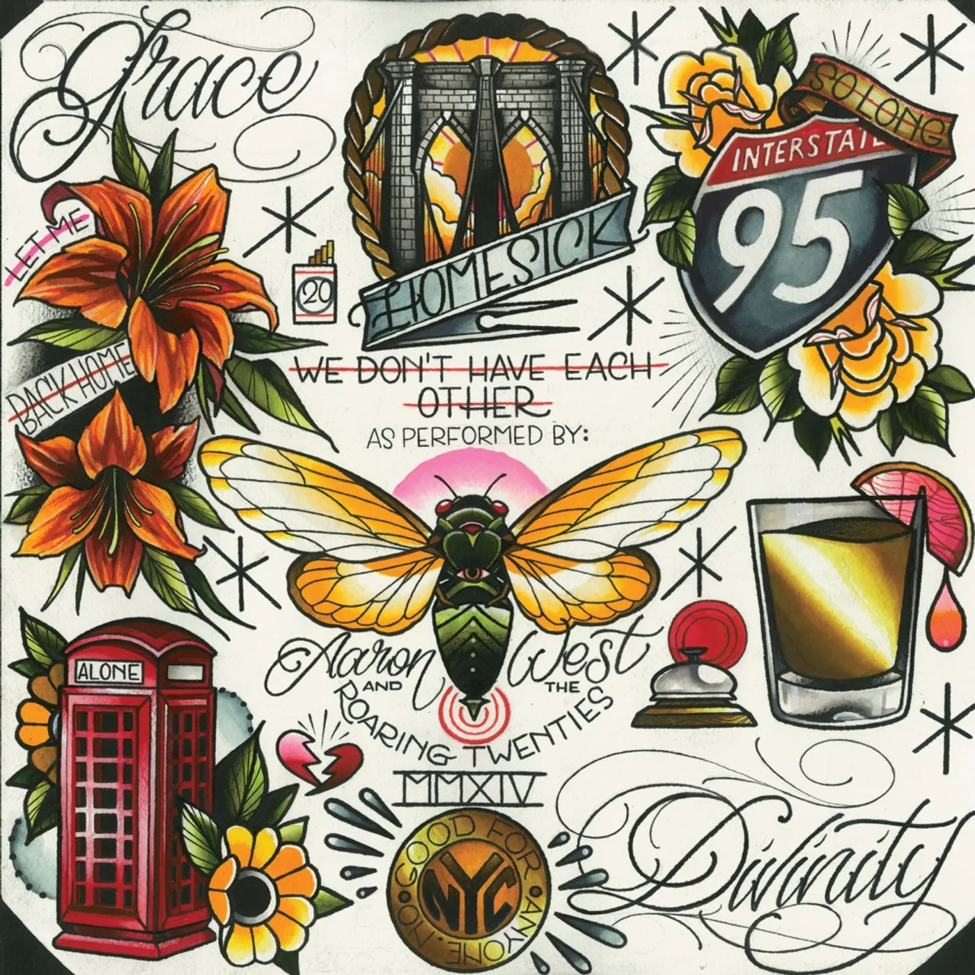 Aaron West and The Roaring Twenties WE DON'T HAVE EACH OTHER (GRAPEFRUIT COLORED) Vinyl Record