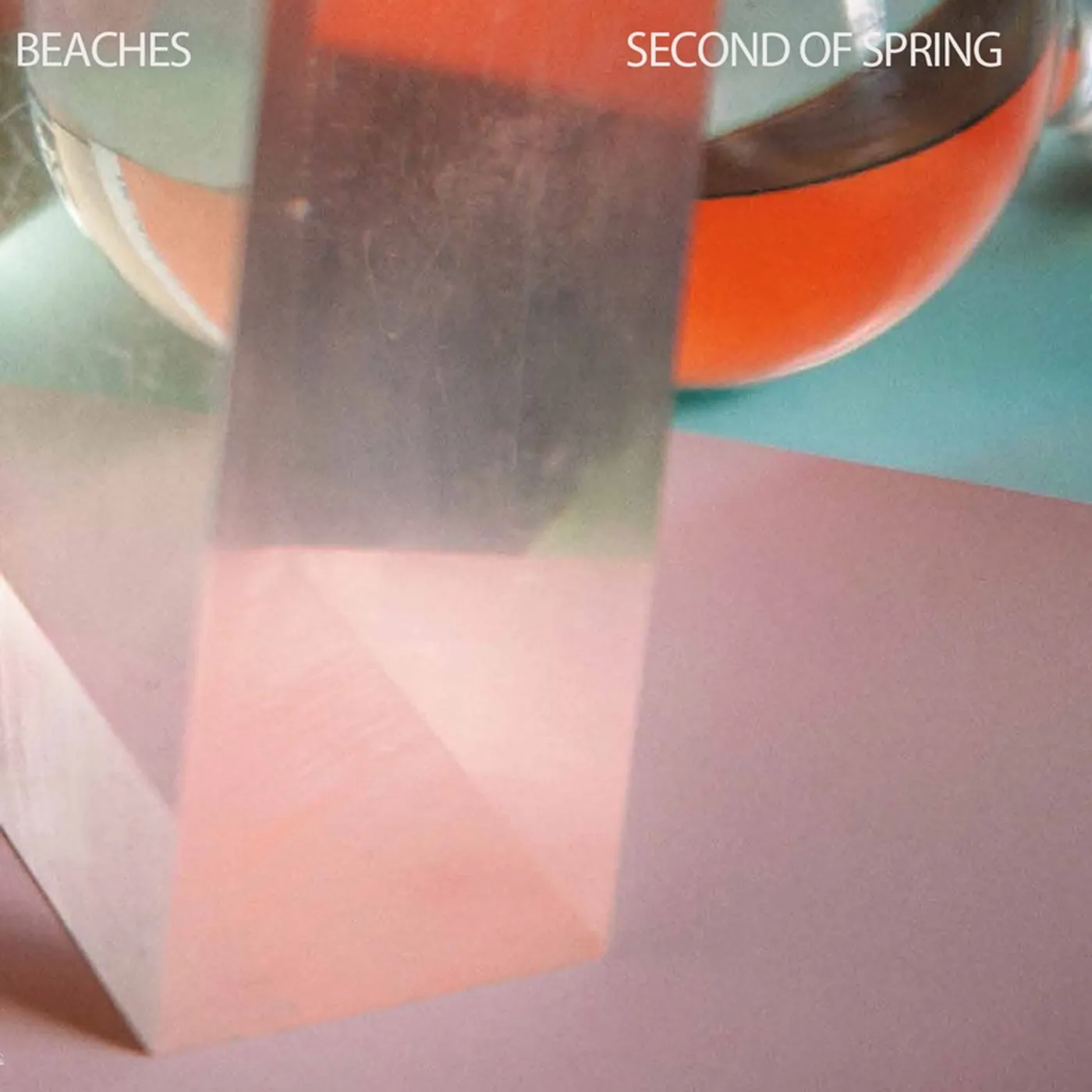 Beaches SECOND OF SPRING (2LP) Vinyl Record