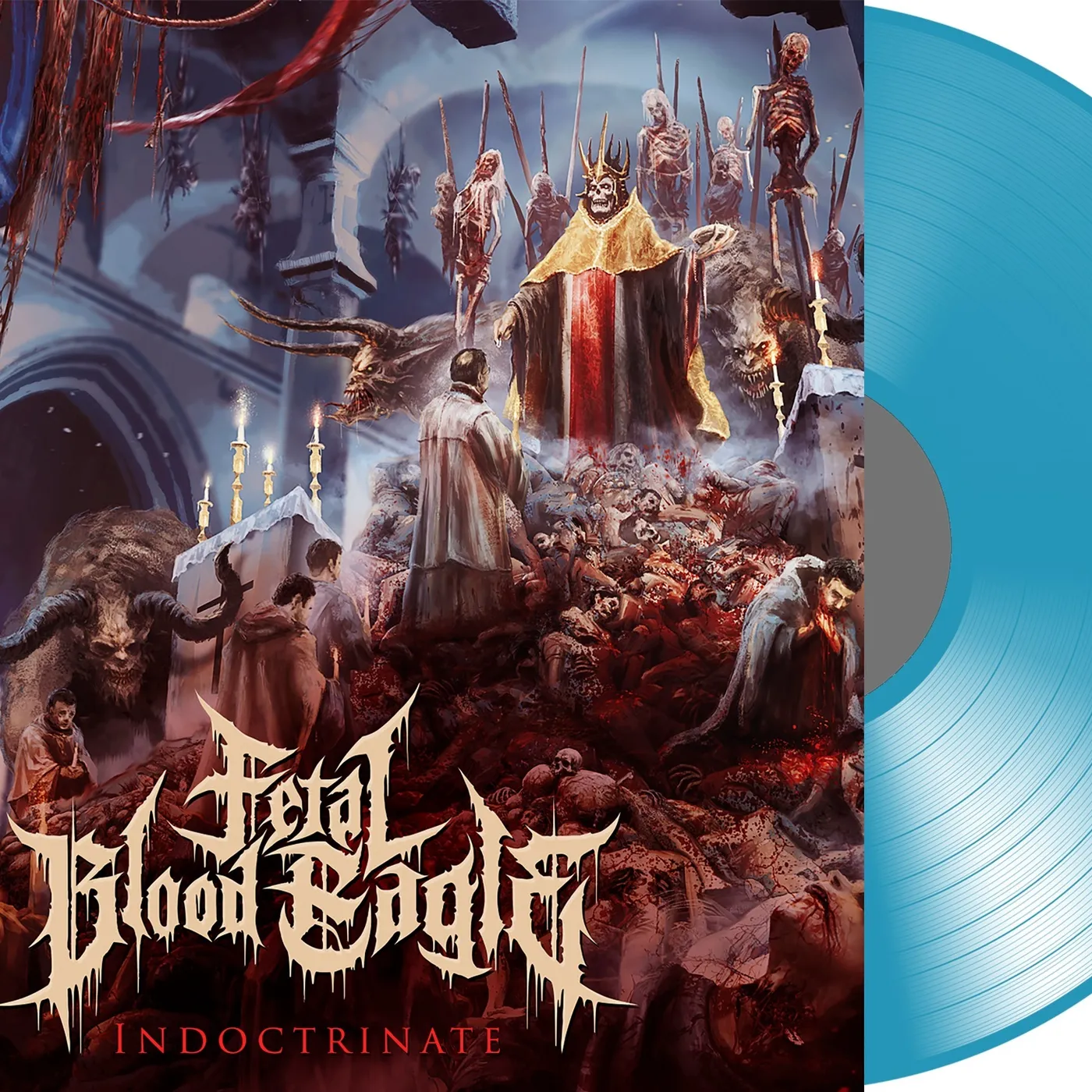 Fetal Blood Eagle Indoctrinate (Transparent Blue) Vinyl Record