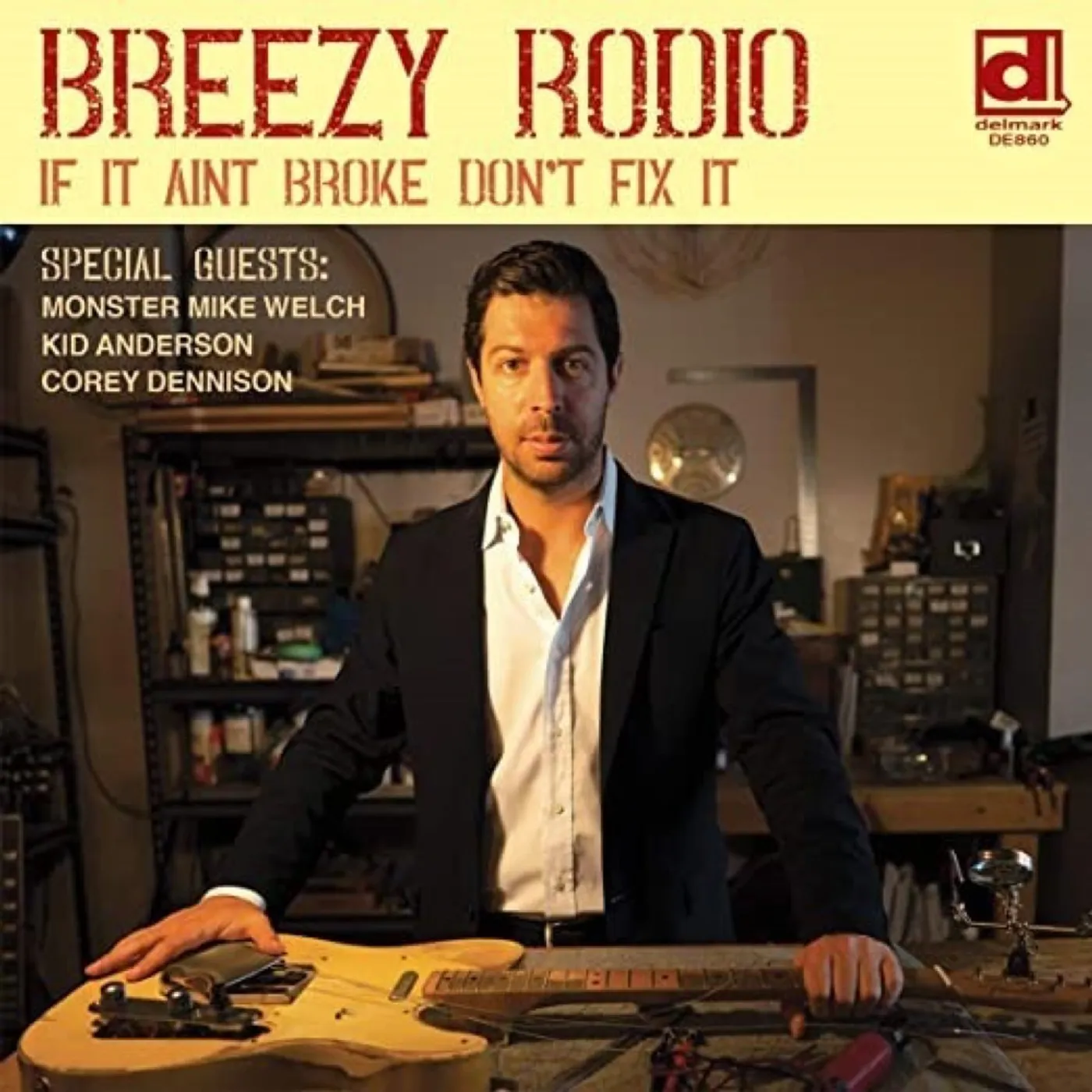 Breezy Rodio If It Ain't Broke Don't Fix It Vinyl Record