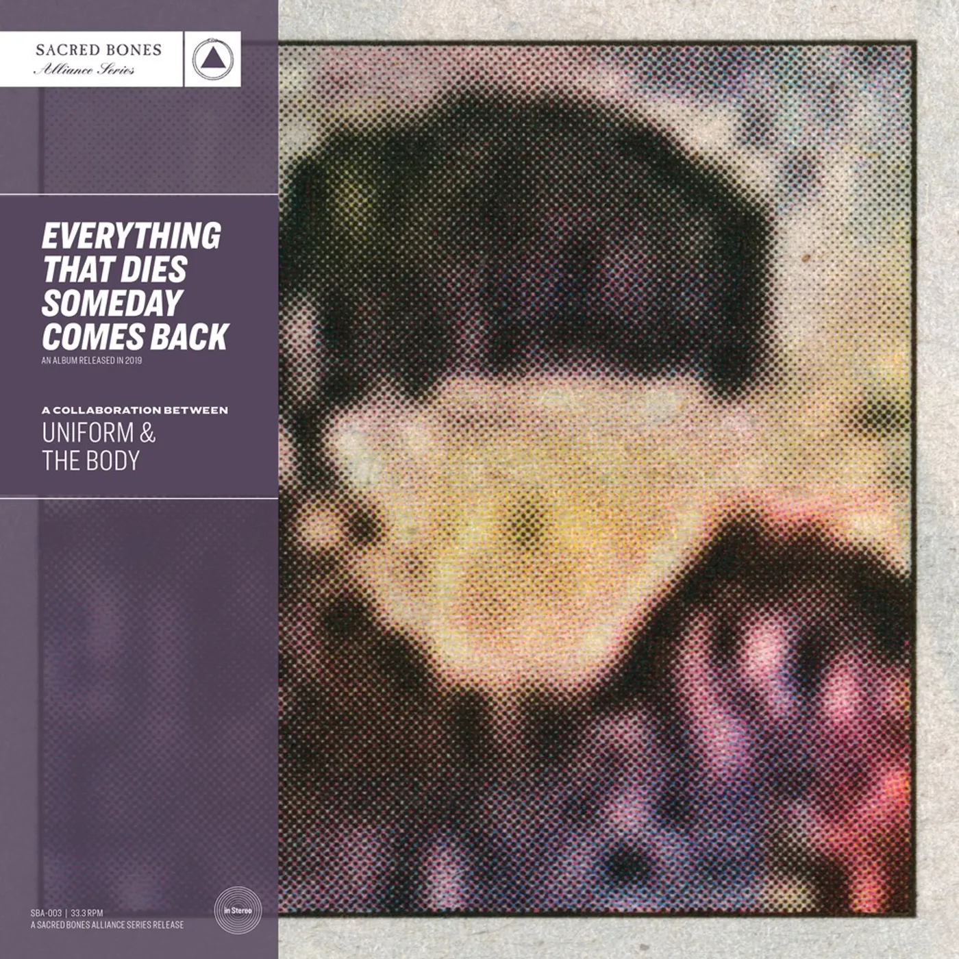 Uniform Everything That Dies Someday Comes Back Vinyl Record