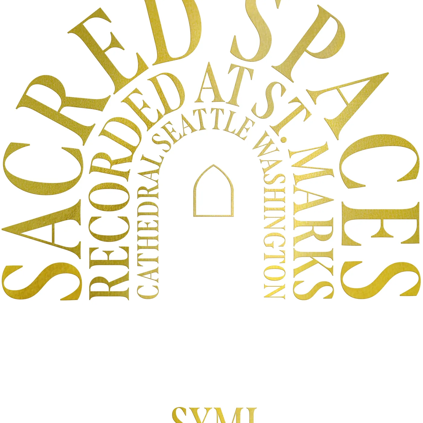 SYML Sacred Spaces (Gold) Vinyl Record