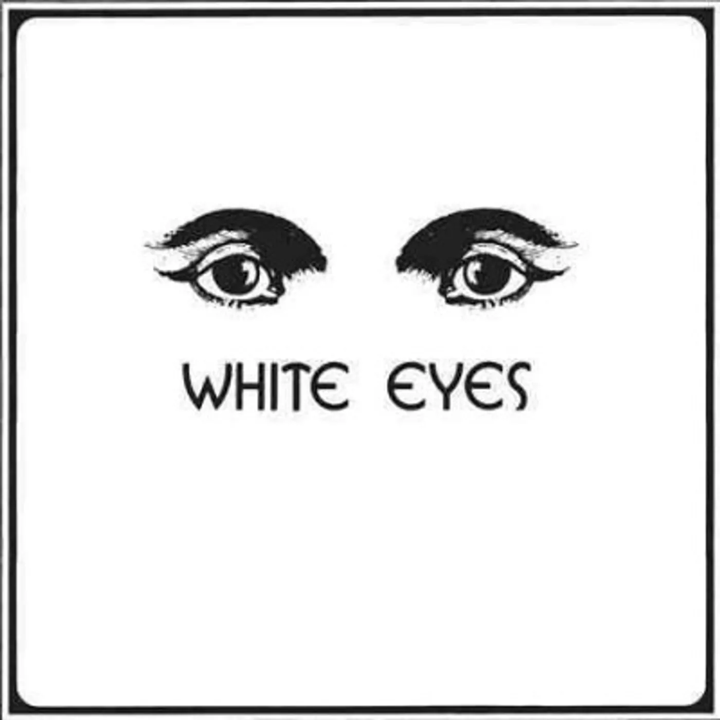 White Eyes Vinyl Record