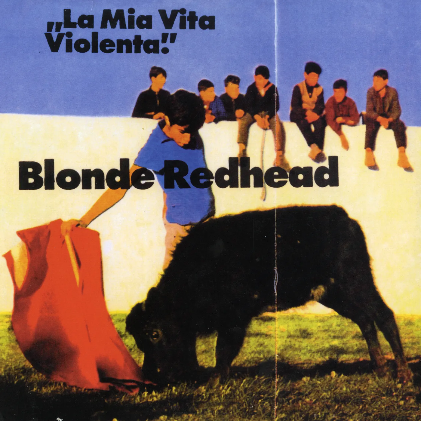 Blonde Redhead La Mia Vita Violenta Vinyl Record