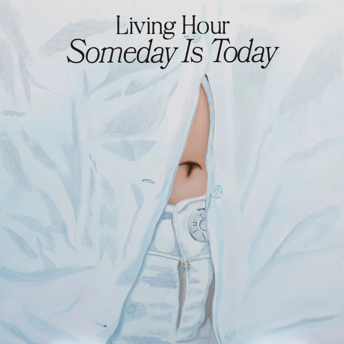 Living Hour SOMEDAY IS TODAY (BLUE VINYL) Vinyl Record