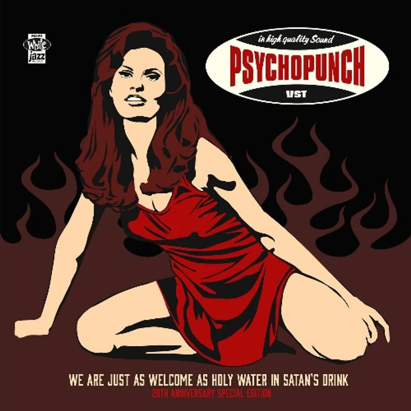 Psychopunch We Are Just As Welcome As Holy Water In Satan's Vinyl Record