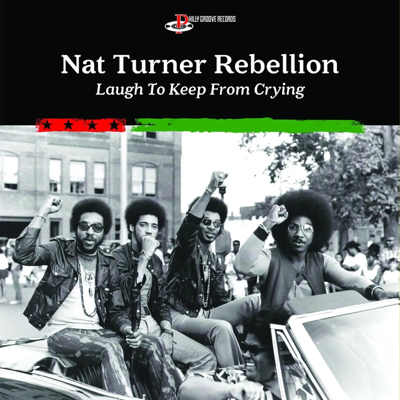 Nat Turner Rebellion Laugh To Keep From Crying Vinyl Record