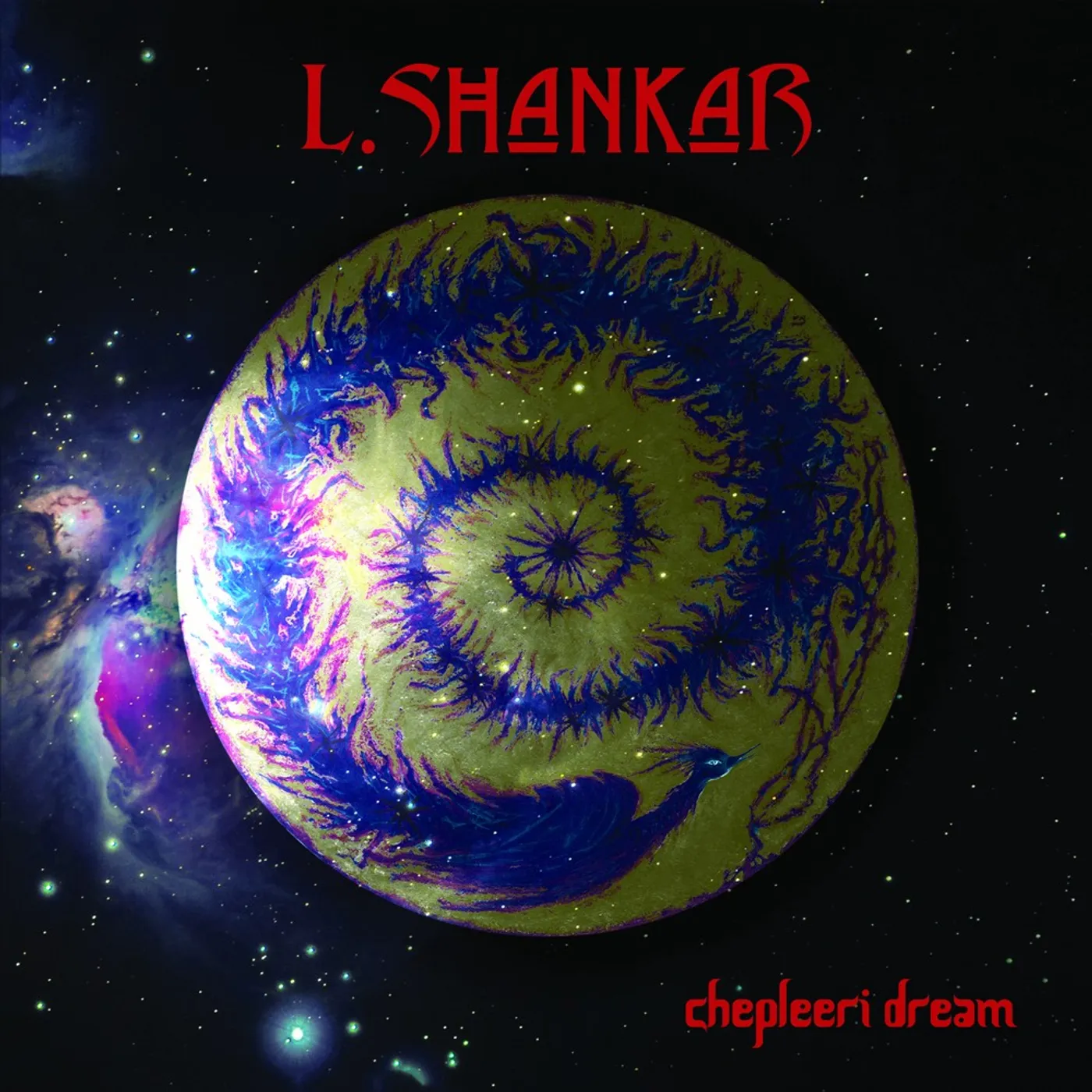 L. Shankar CHEPLEERI DREAM (RED VINYL/LIMITED) Vinyl Record