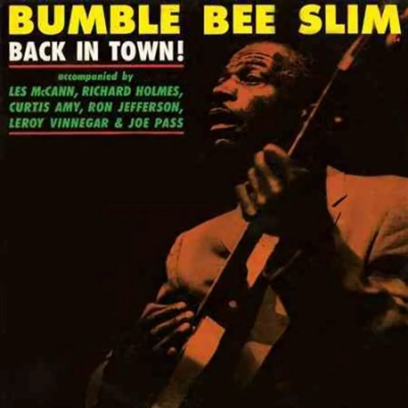 Bumble Bee Slim Back in Town Vinyl Record