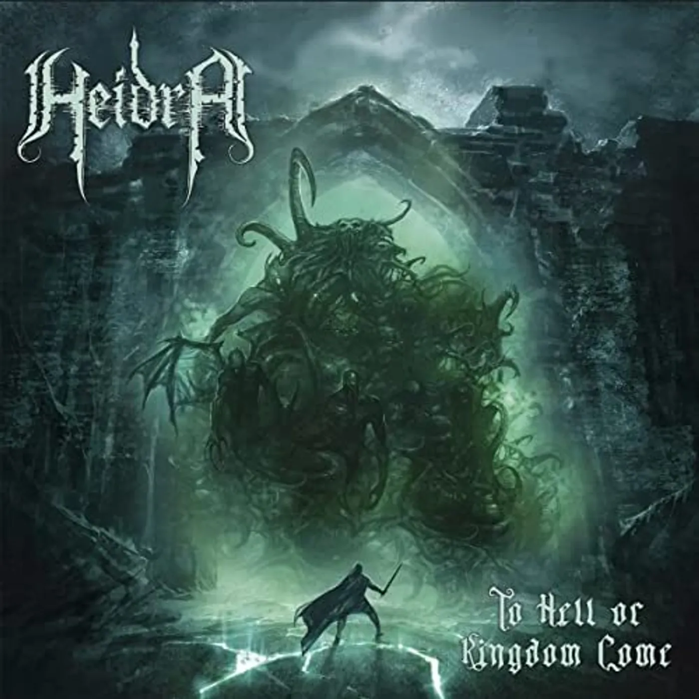 Heidra To Hell Or Kingdom Come (Transparent Green) Vinyl Record