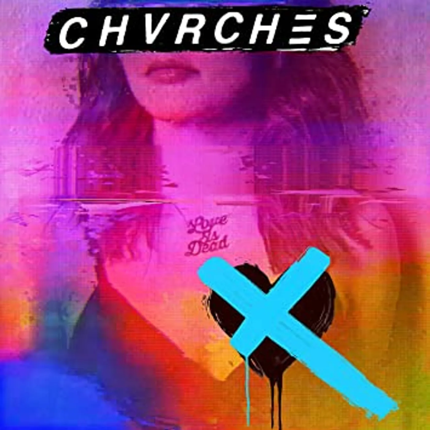 CHVRCHES Love Is Dead Vinyl Record