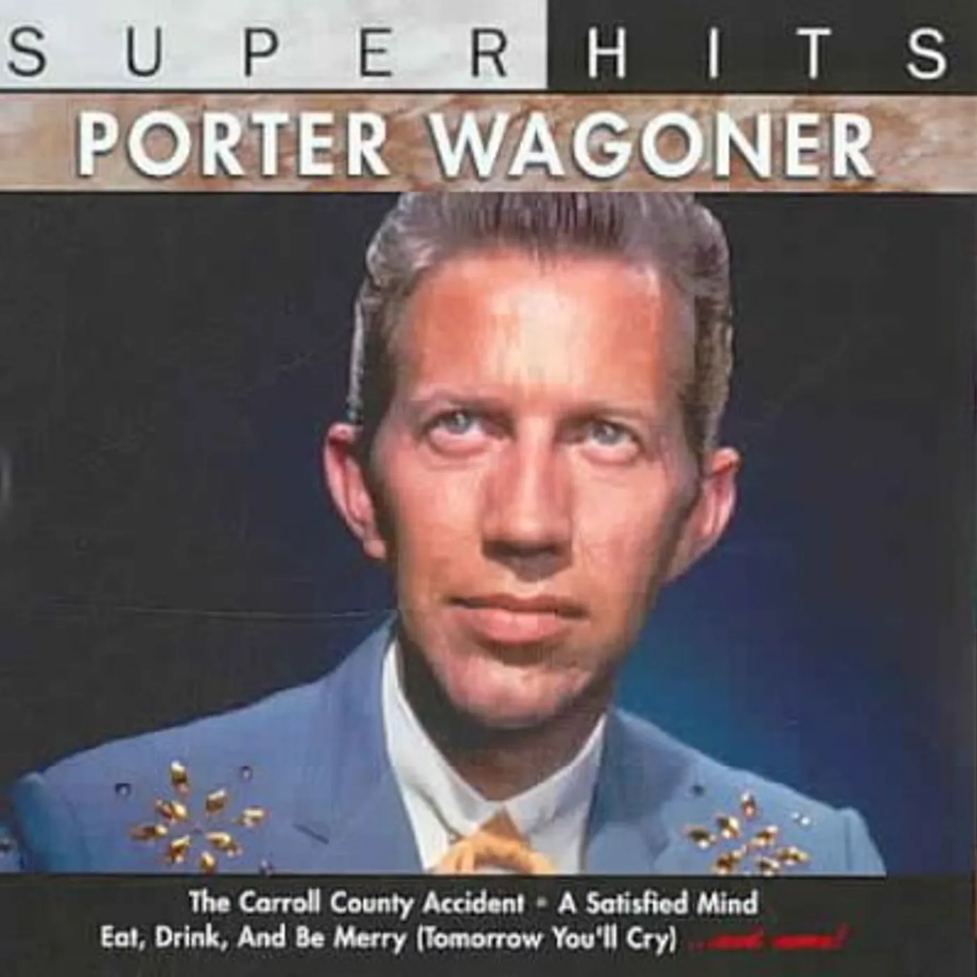 Porter Wagoner Super Hits CD