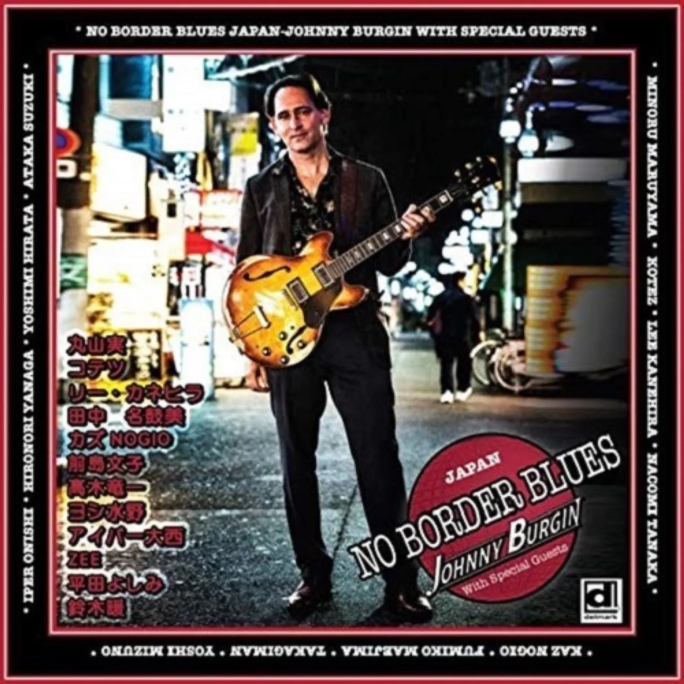 Johnny Burgin No Border Blues CD