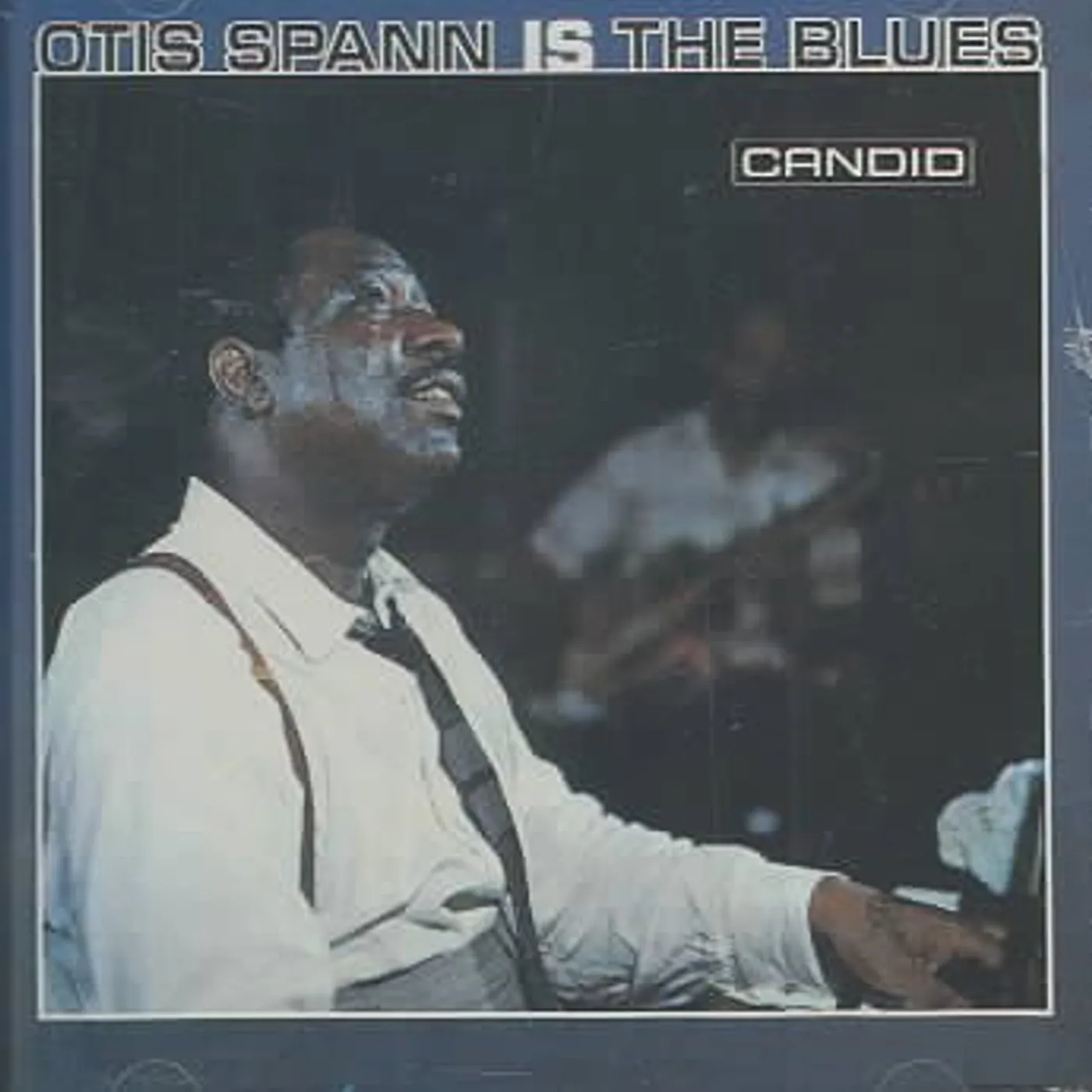 OTIS SPANN IS THE BLUES CD