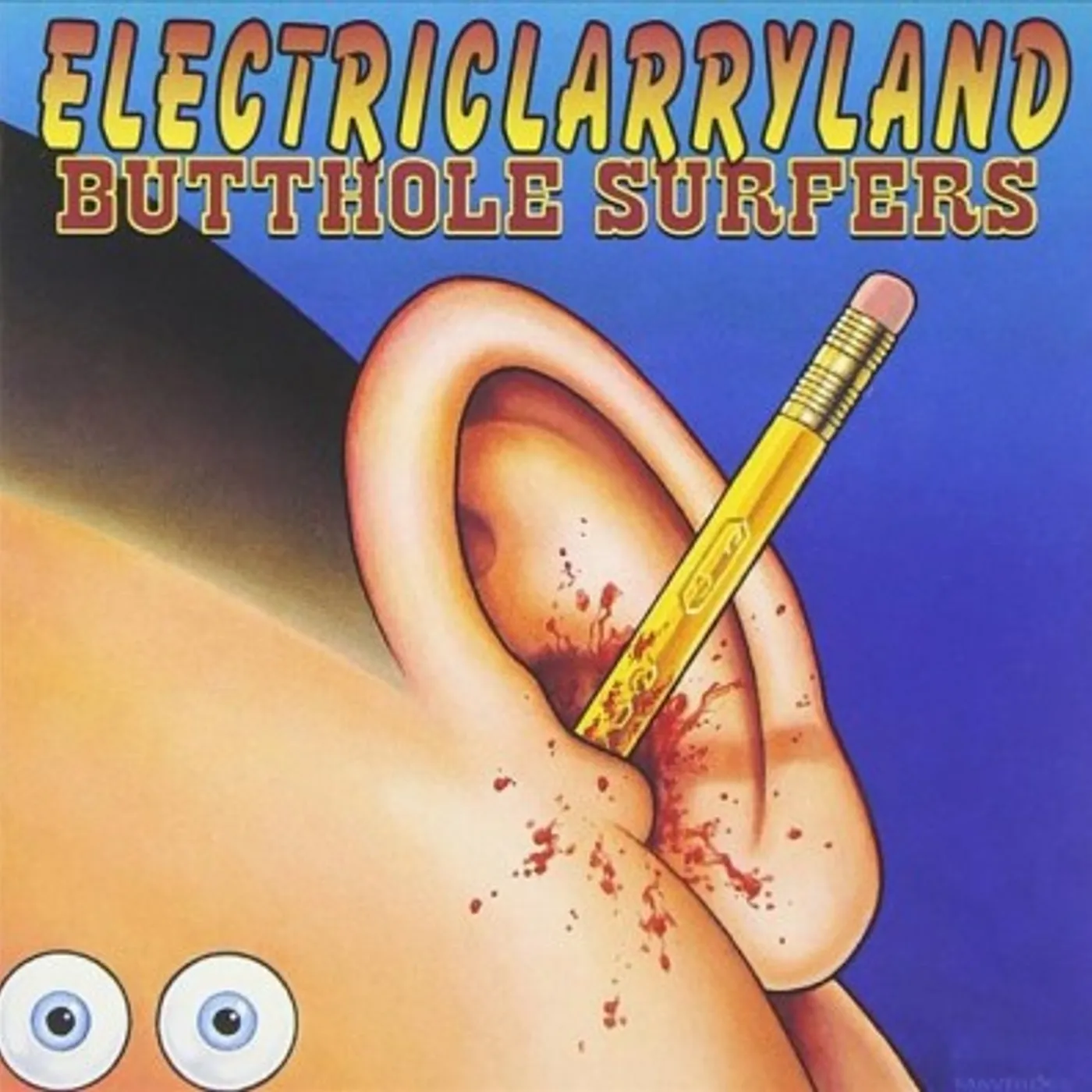 Butthole Surfers Electriclarryland Vinyl Record