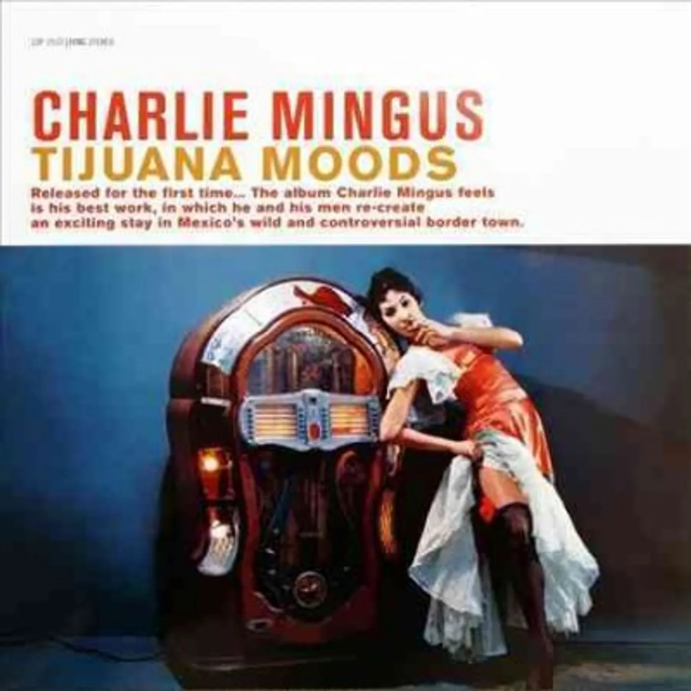 Charlie Mingus Tijuana Moods Vinyl Record