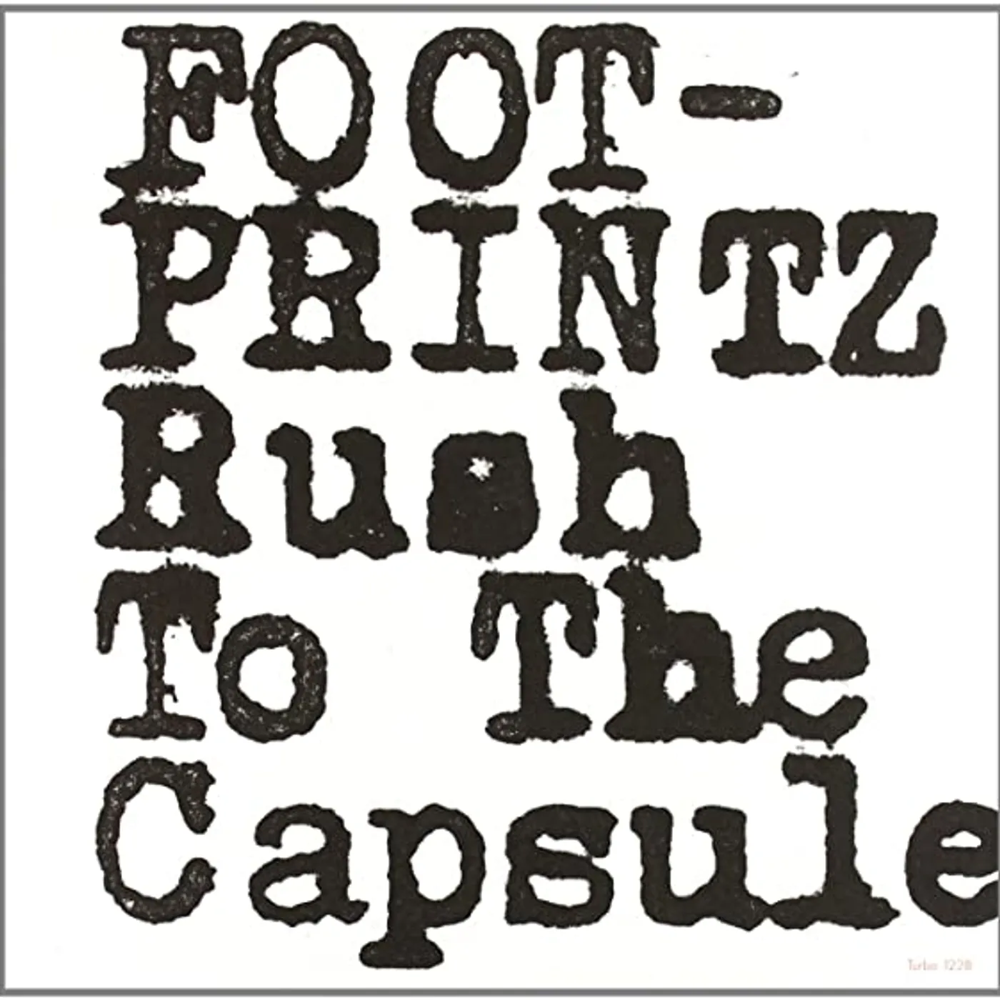 Footprintz Rush To The Capsule Vinyl Record