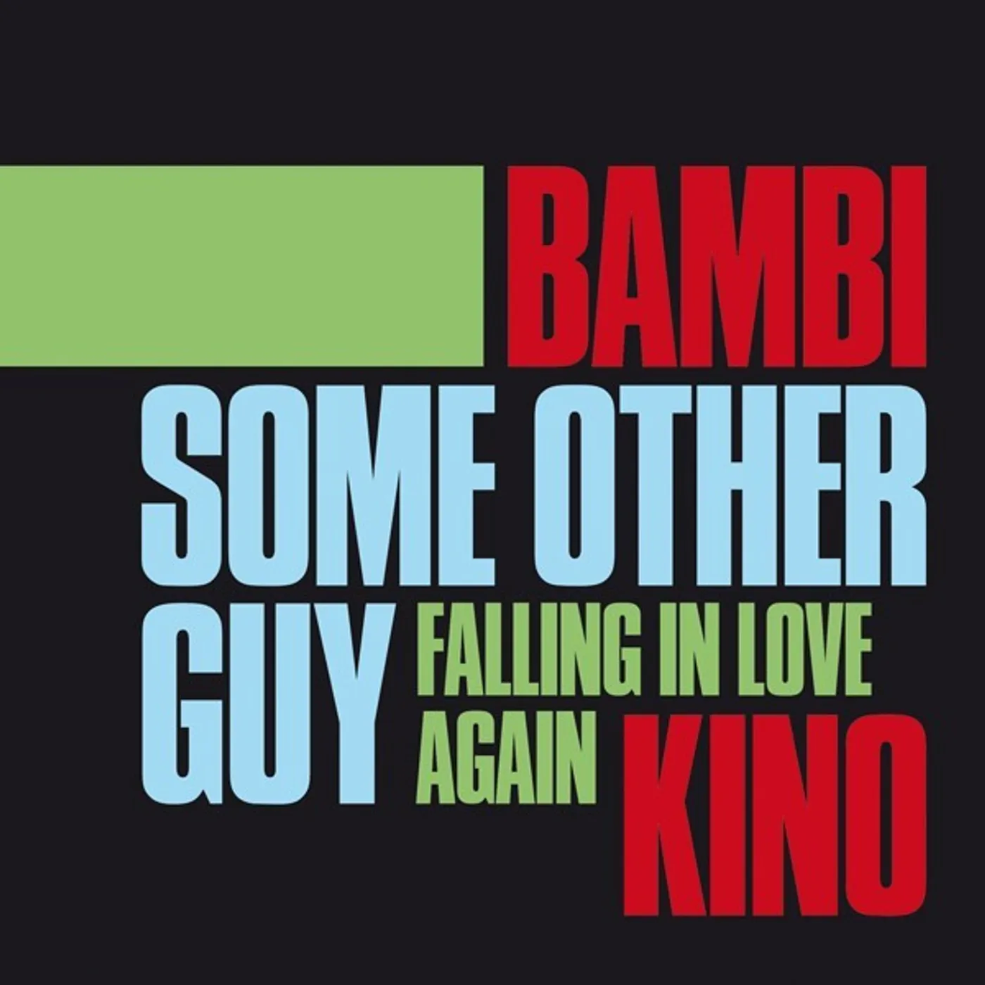 Bambi Kino Some Other Guy/Falling In Love Again Vinyl Record