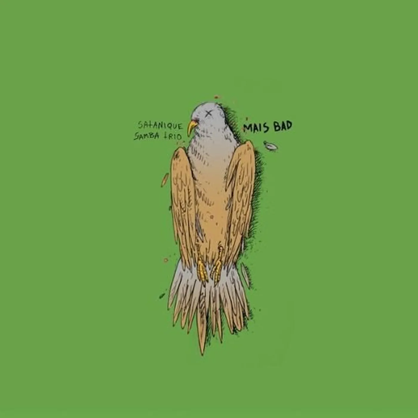 Satanique Samba Trio Mais bad Vinyl Record