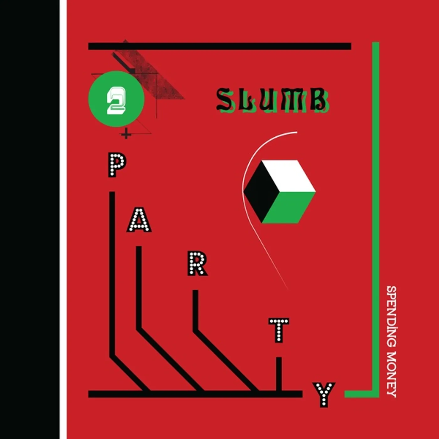 Slumb Party Spending money Vinyl Record