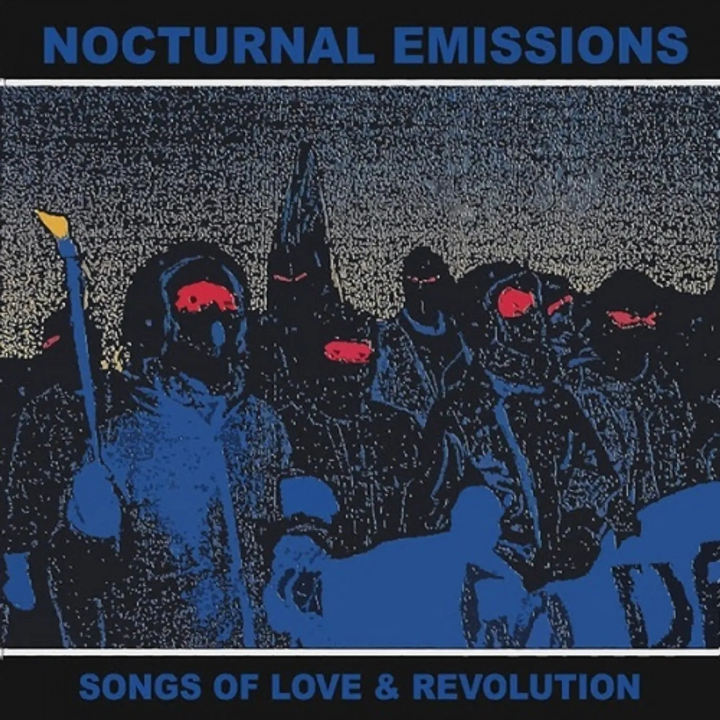 Nocturnal Emissions Songs of Love and Revolution Vinyl Record