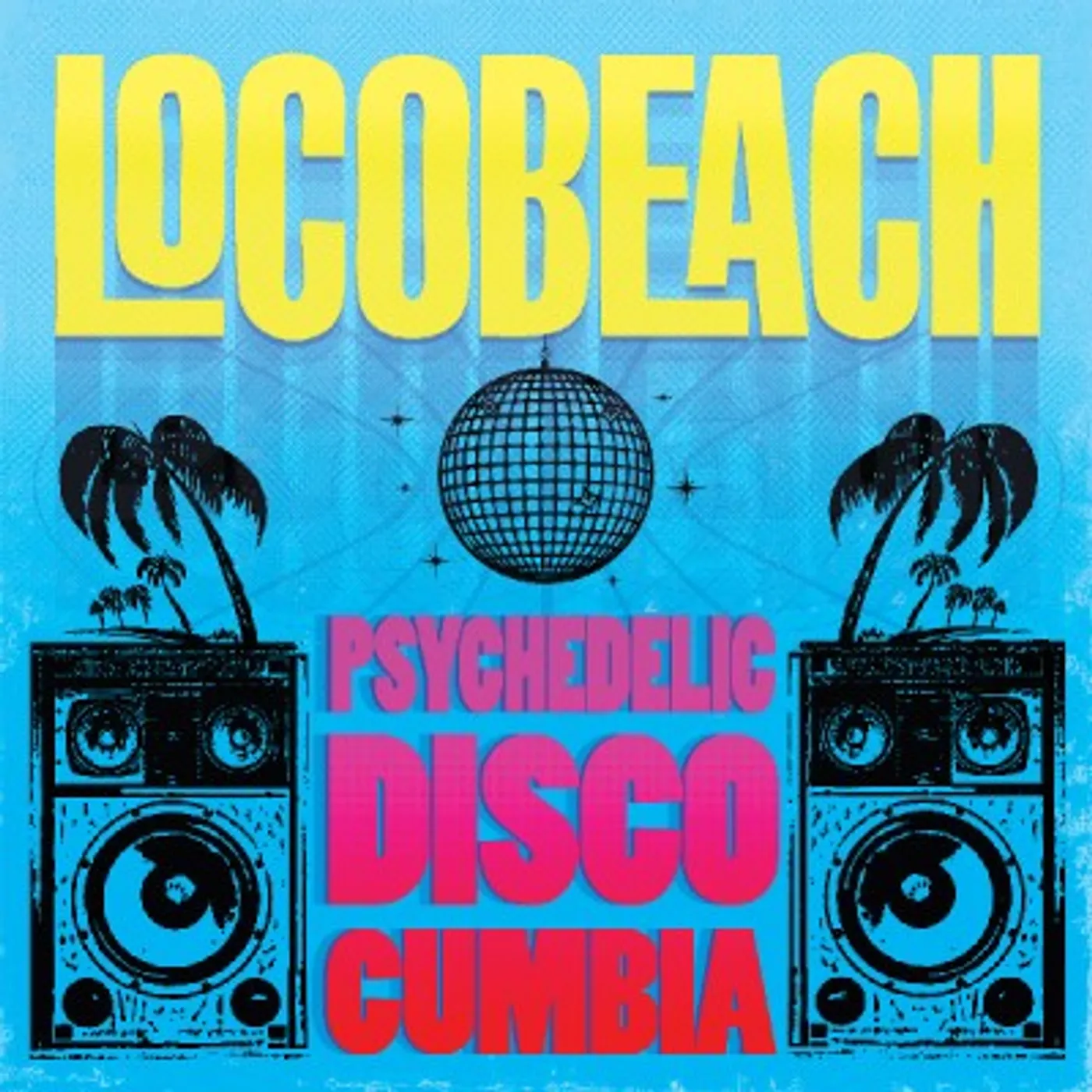 Locobeach Psychedelic Disco Cumbia Vinyl Record
