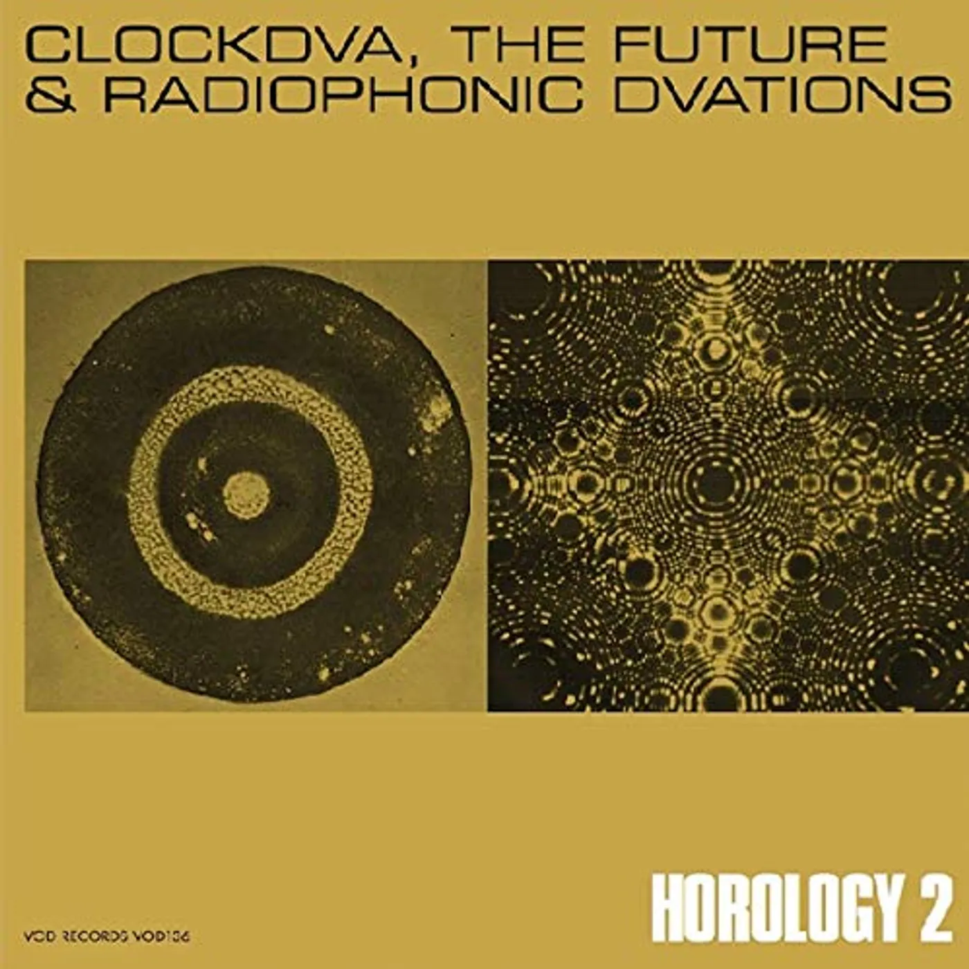 Clock DVA Horology 2: The Future & Radiophonic DVAtions Vinyl Record