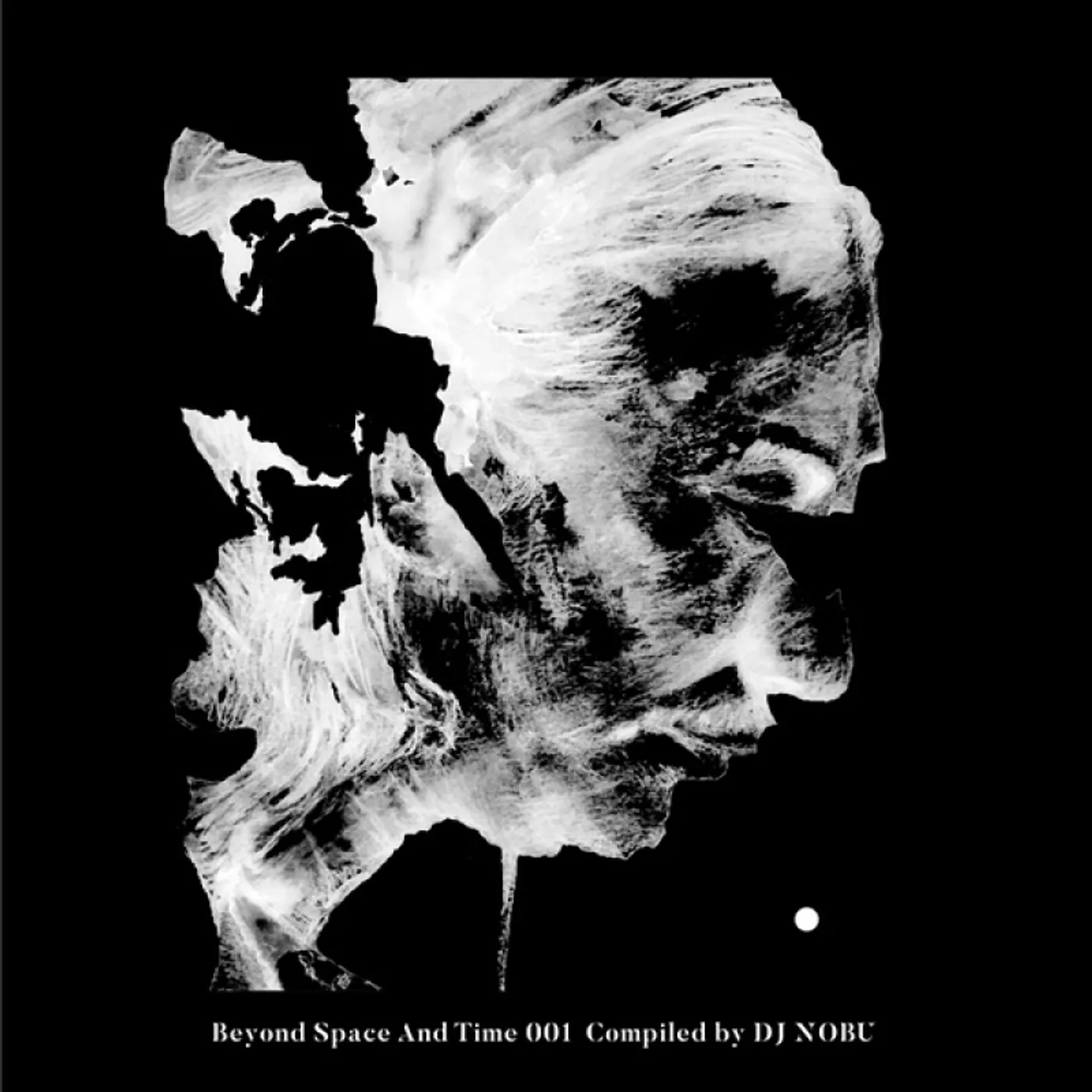 DJ NOBU PRESENTS: BEYOND SPACE & TIME 001 Vinyl Record