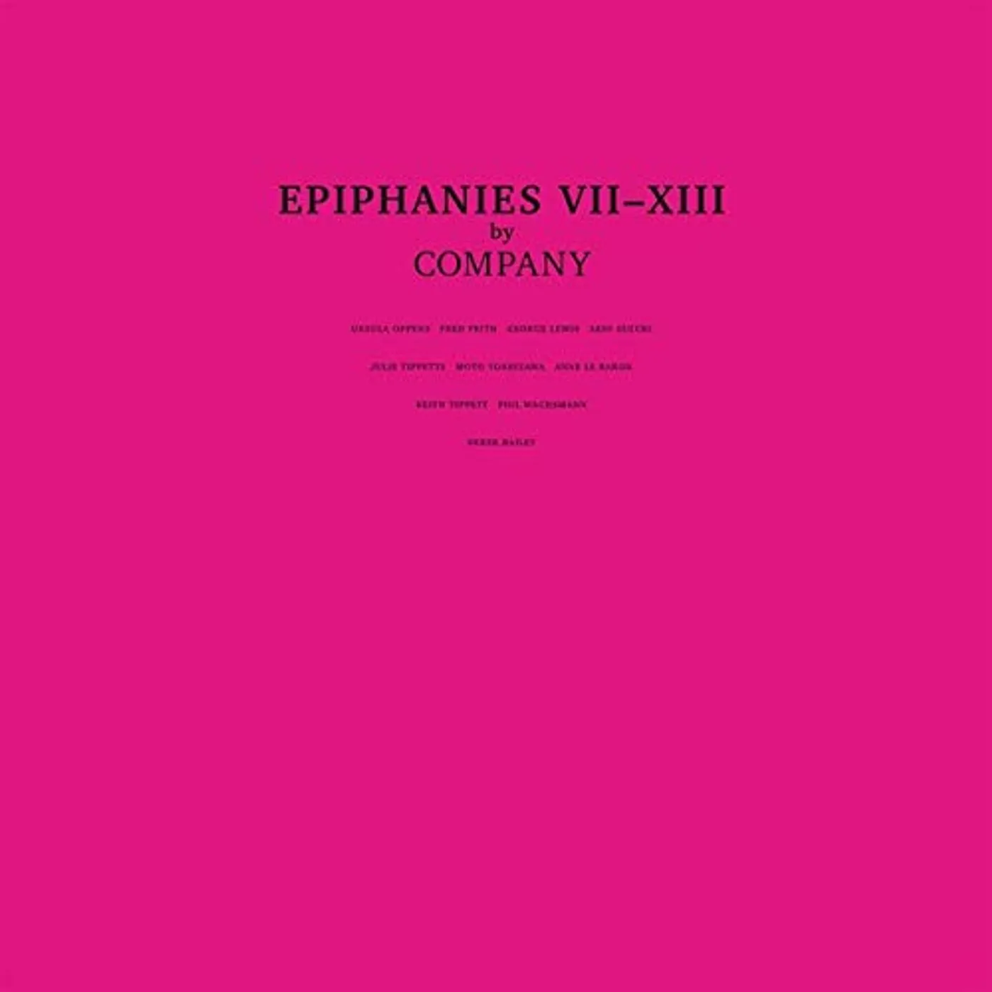 Company Epiphanies VII-XIII Vinyl Record