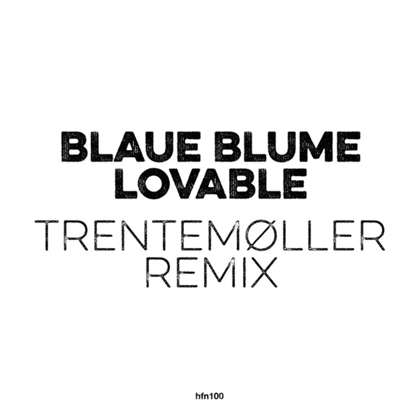 Blaue Blume Loveable (Trentemoller Remix) Vinyl Record