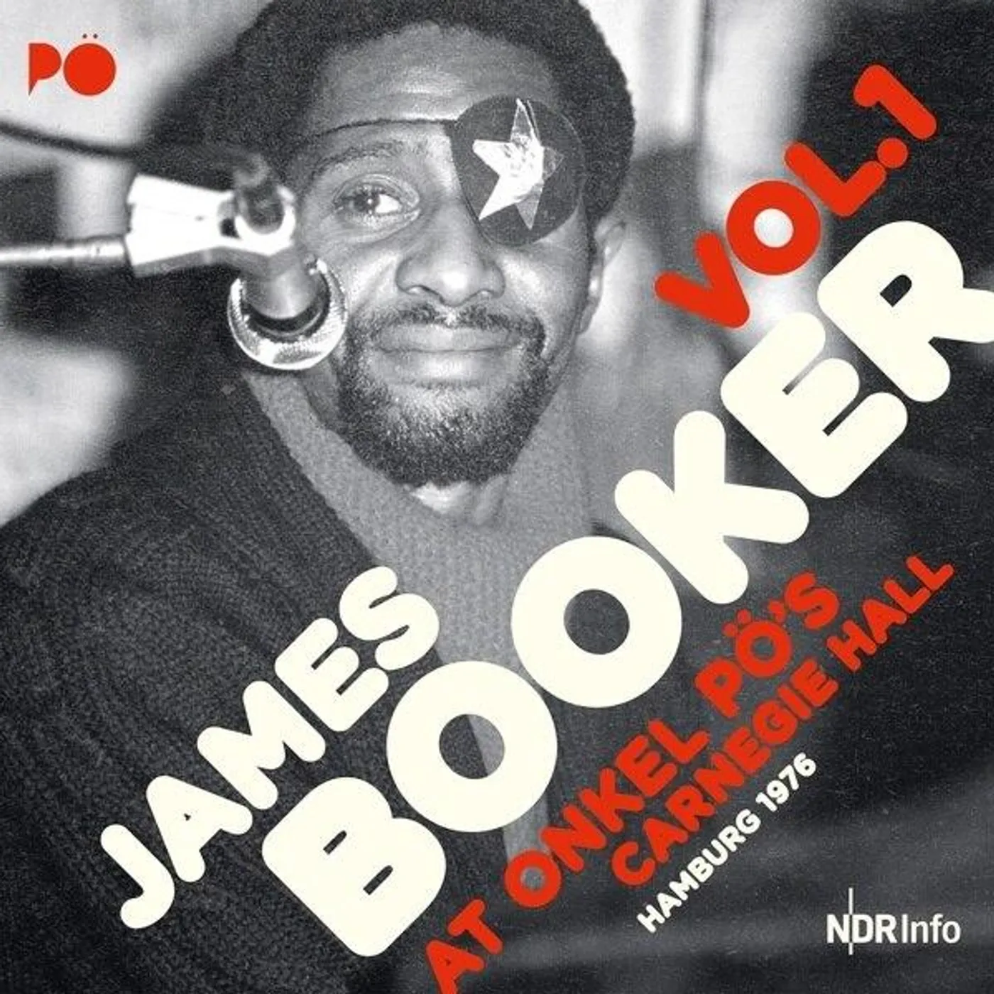 James Booker At Onkel Po's Carnegie Hall Hamburg 1976 Vol. 1 Vinyl Record
