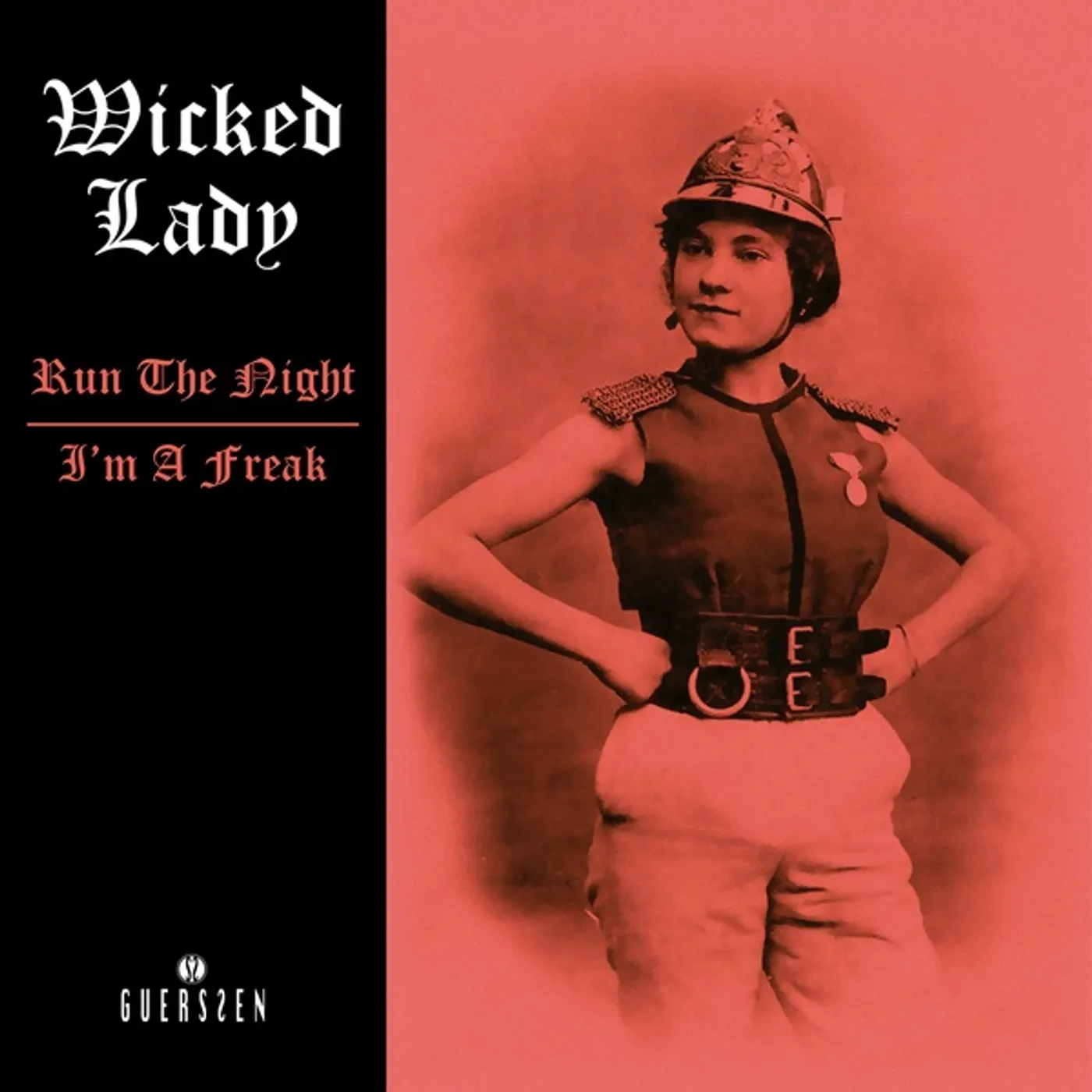 Wicked Lady Run The Night/I'm A Freak Vinyl Record