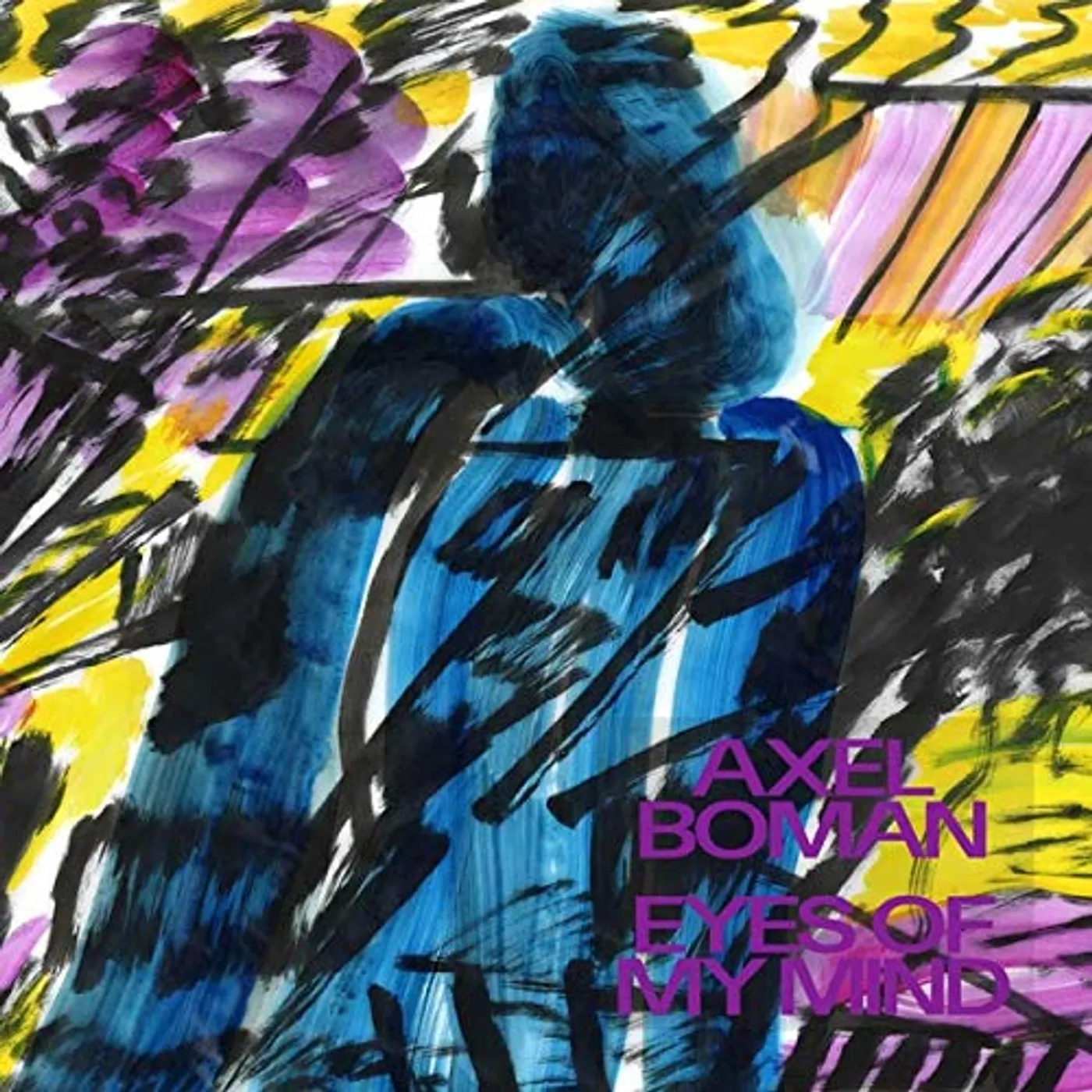 Axel Boman Eyes Of My Mind Vinyl Record