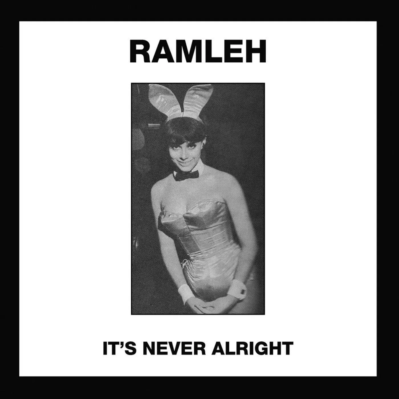 Ramleh It's Never Alright/Kerb Krawler Vinyl Record