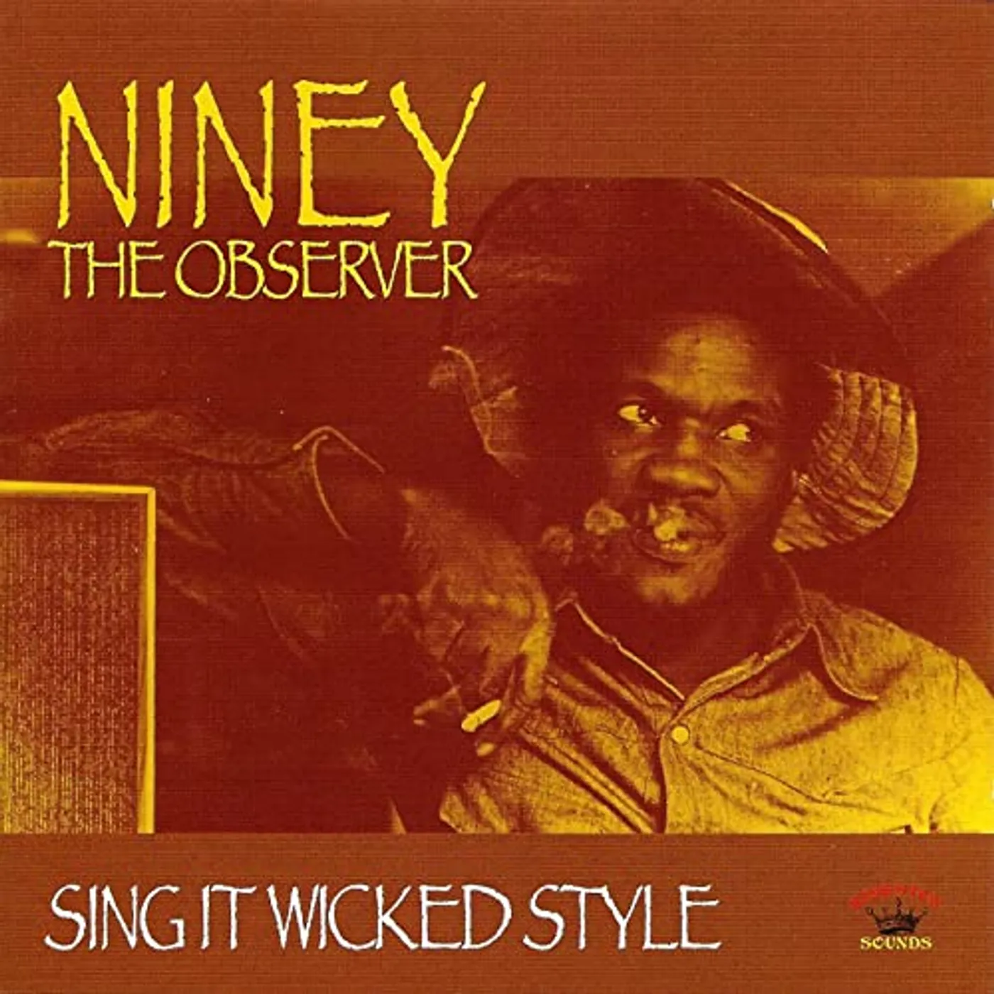 Niney The Observer Sing it wicked style Vinyl Record