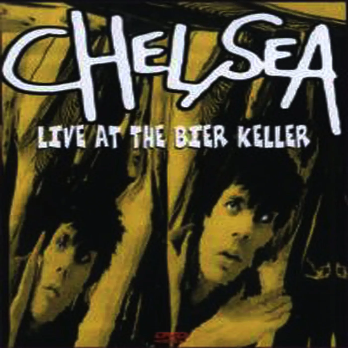 Chelsea Live At The Bier Keller Vinyl Record