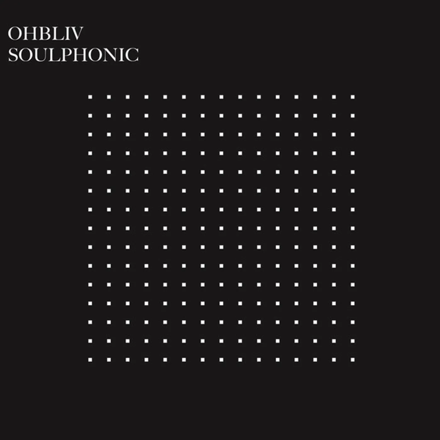 ohbliv Soulphonic Vinyl Record