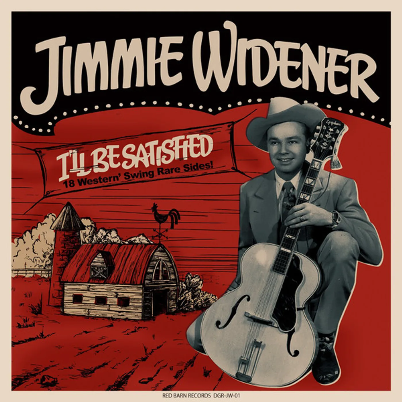 Jimmie Widener I'll Be Satisfied: 18 Western Swing Rare Vinyl Record