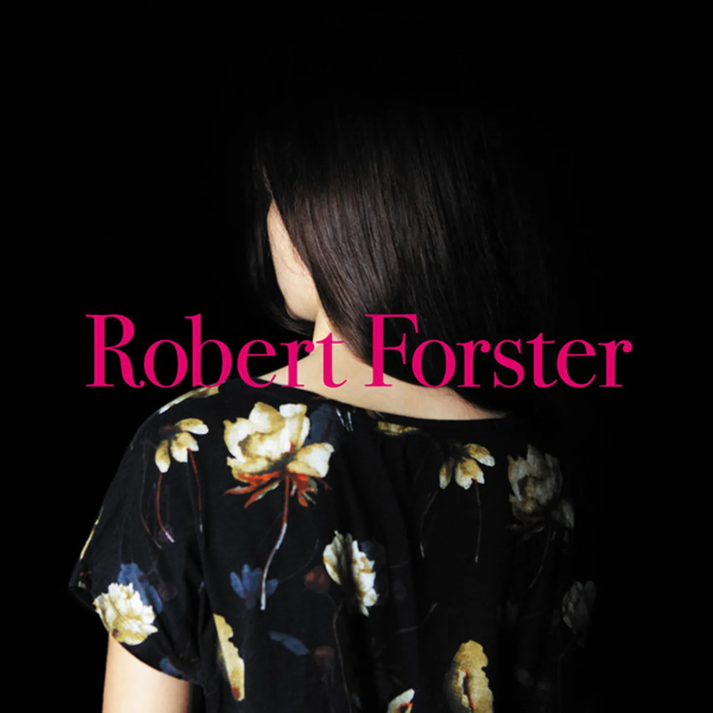 Robert Forster Songs To Play Vinyl Record