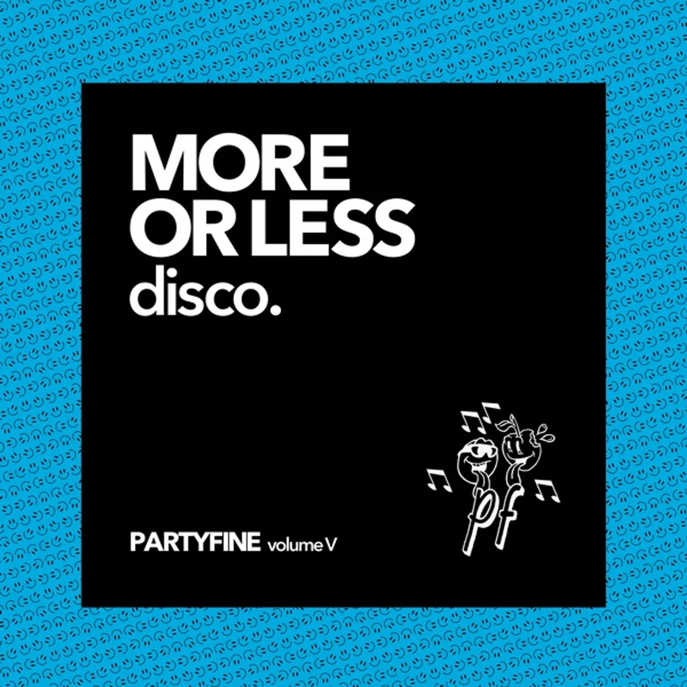 Va More Or Less Disco   Partyfine Vol. V Vinyl Record