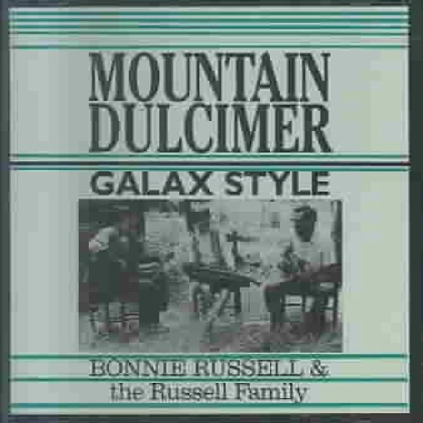 Bonnie Russell Mt. Dulcimer Galax Style CD