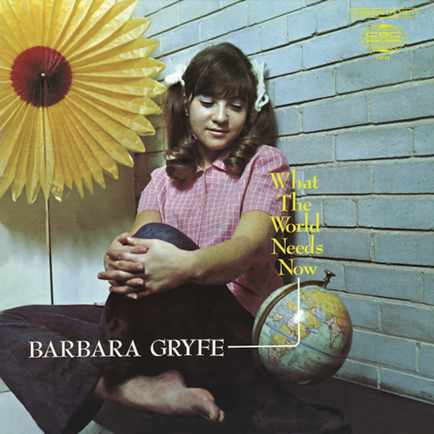 Barbara Gryfe What the World Needs Now Vinyl Record