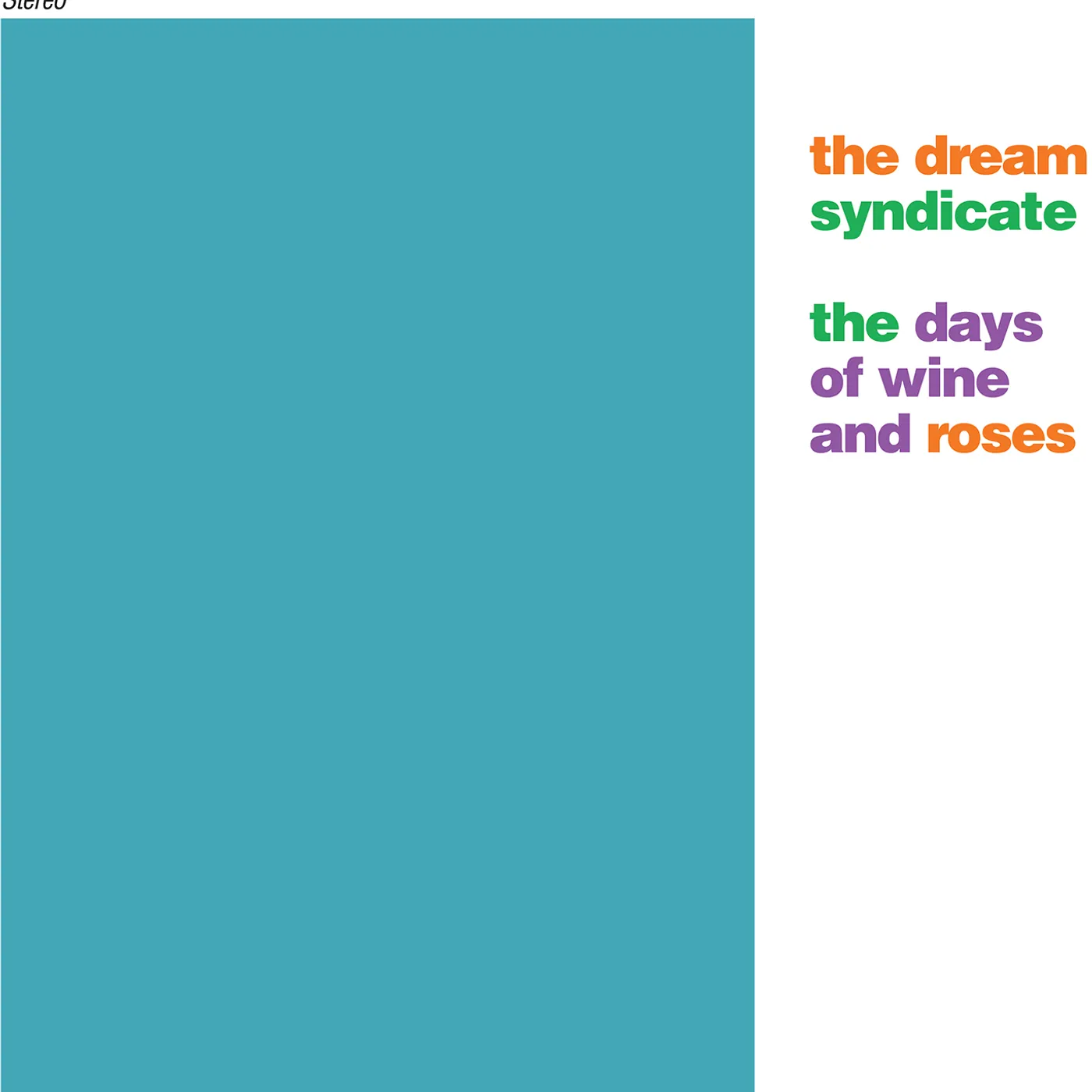 The Dream Syndicate Days of Wine & Roses Vinyl Record