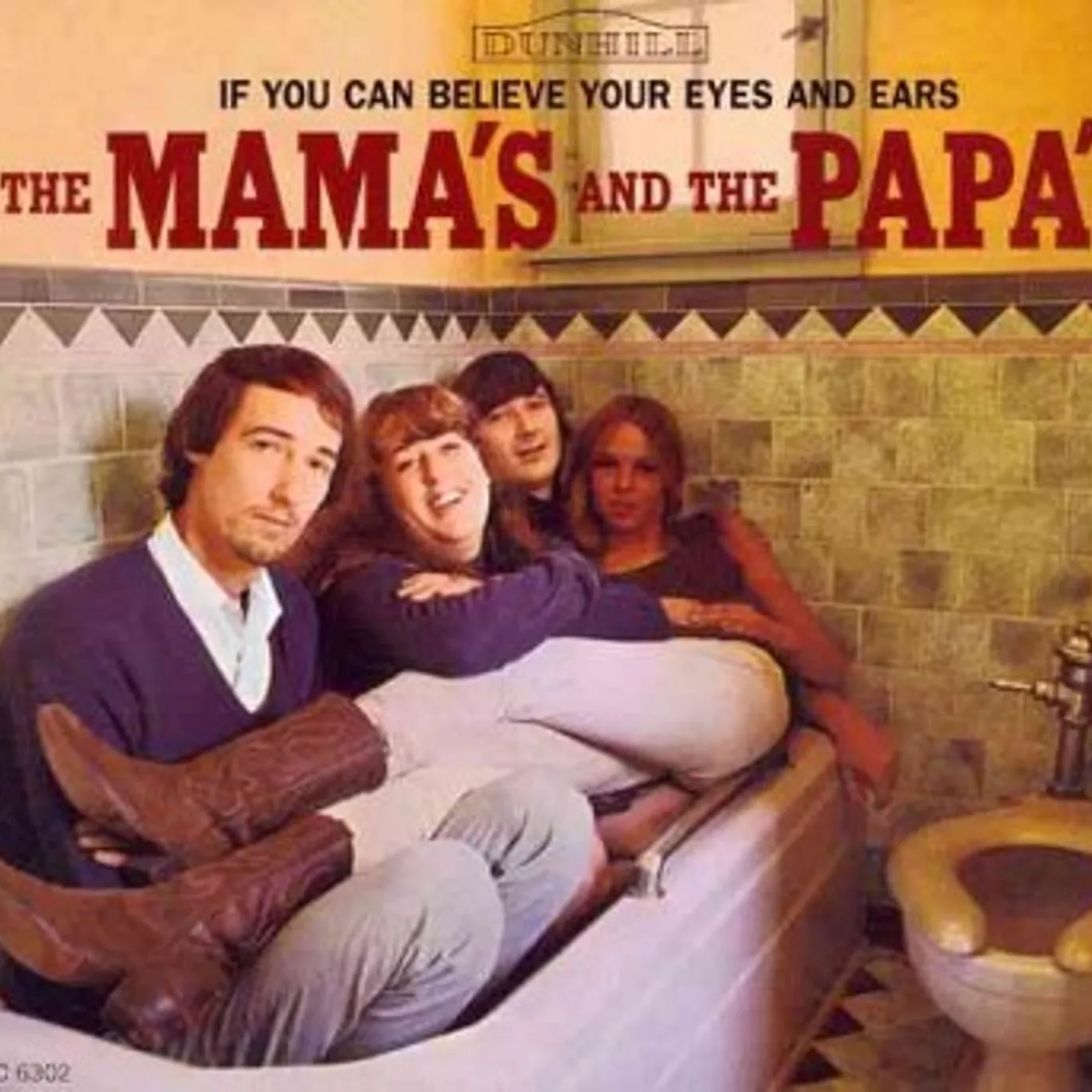 The Mamas & The Papas If You Can Believe Your Eyes & Ears CD