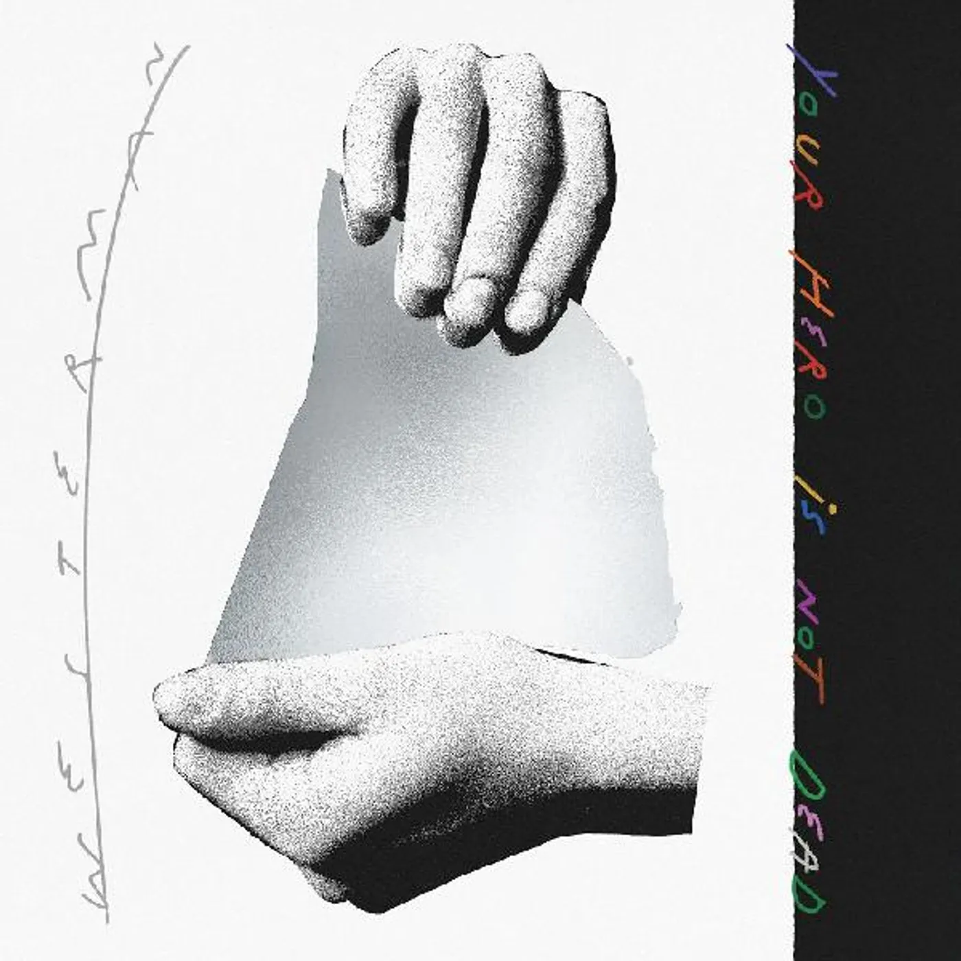 Westerman YOUR HERO IS NOT DEAD (METALLIC FOIL) CD