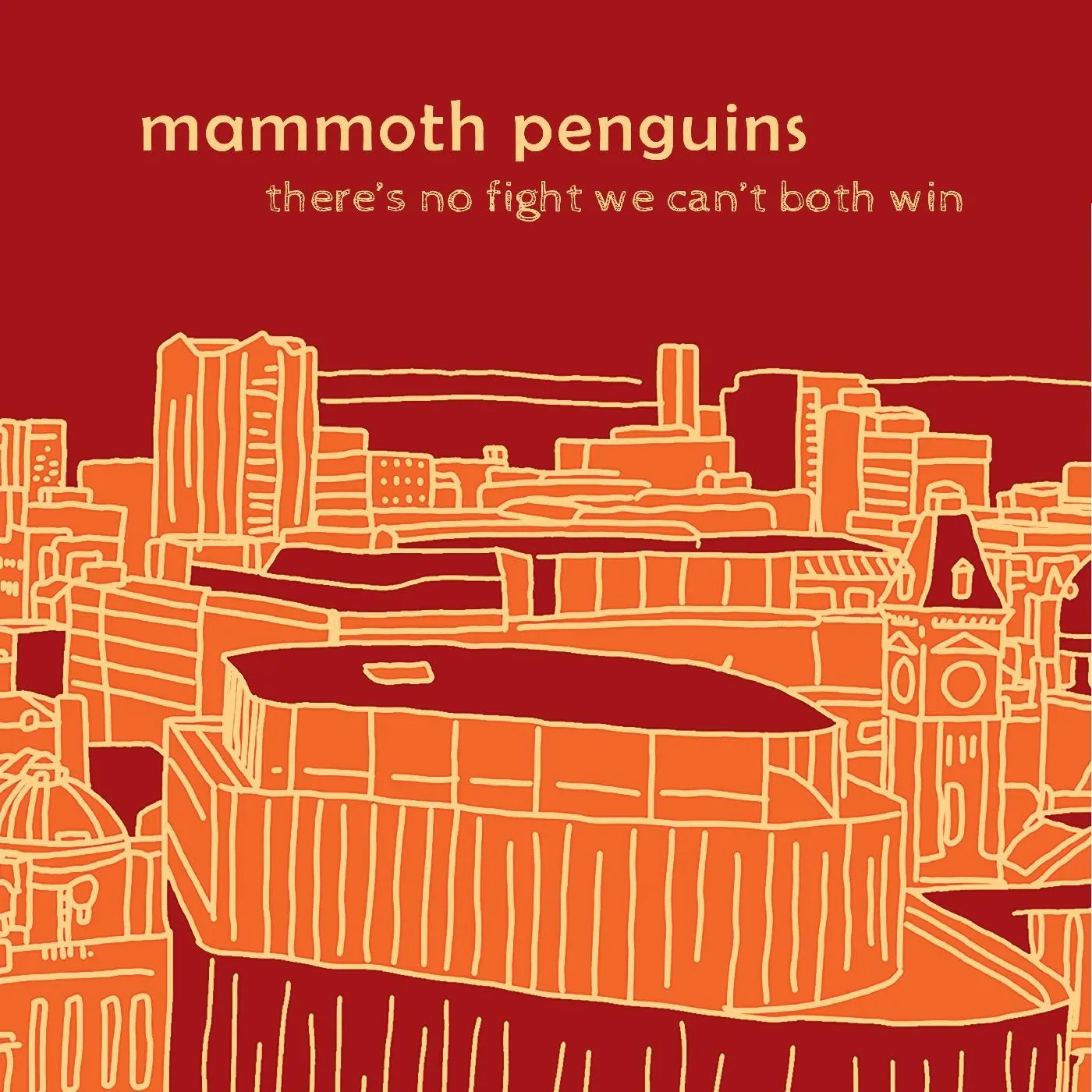 Mammoth Penguins There Is No Fight We Can't Both Win CD