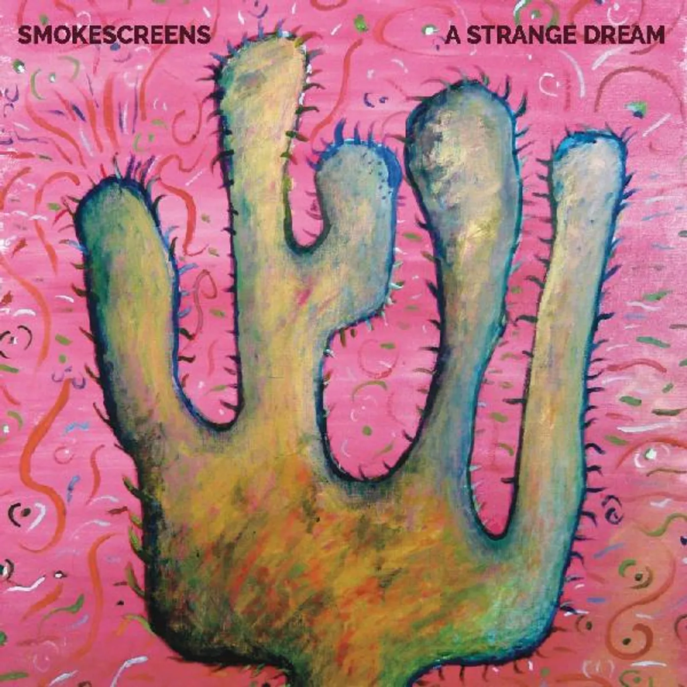 Smokescreens STRANGE DREAM CD