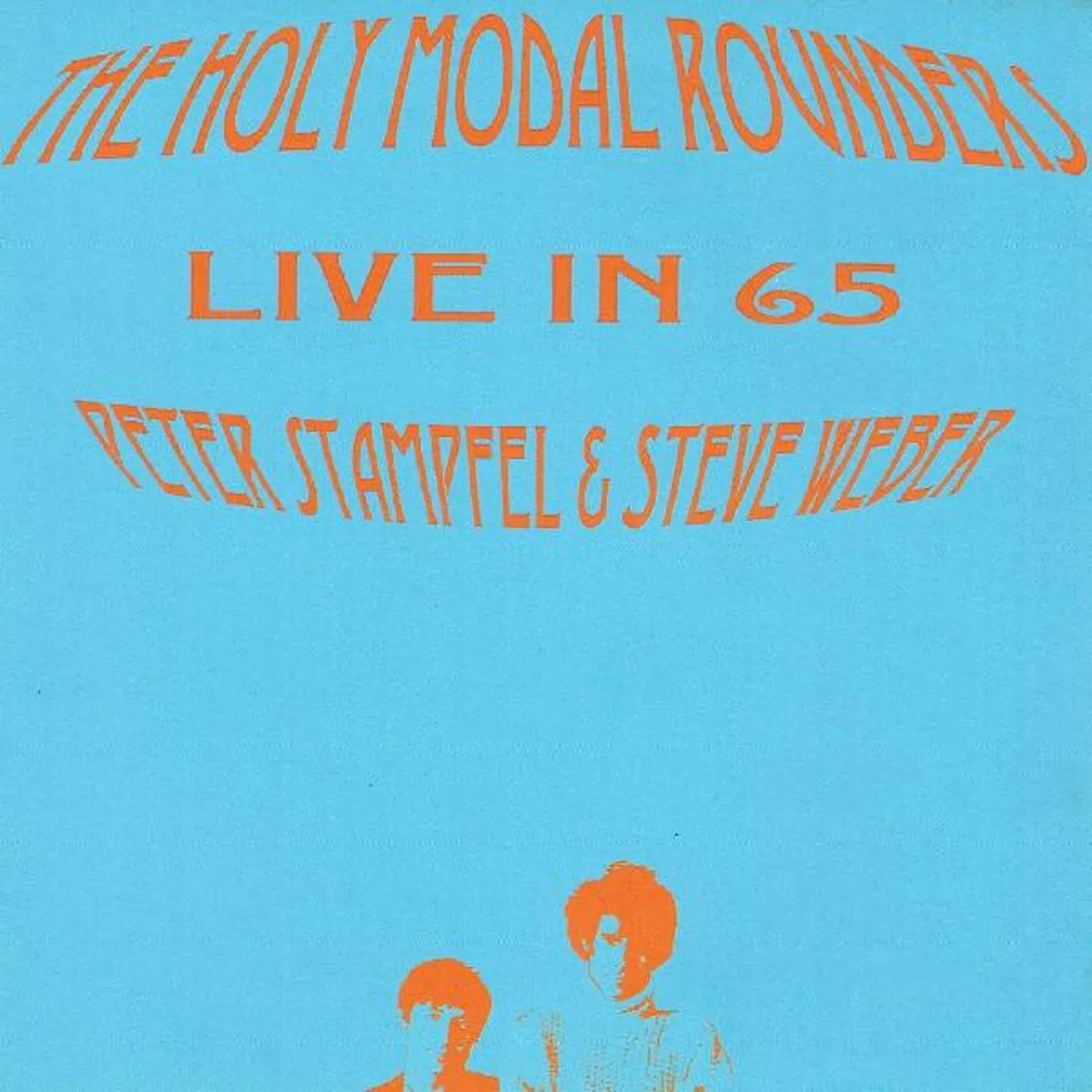 The Holy Modal Rounders LIVE IN 65 CD